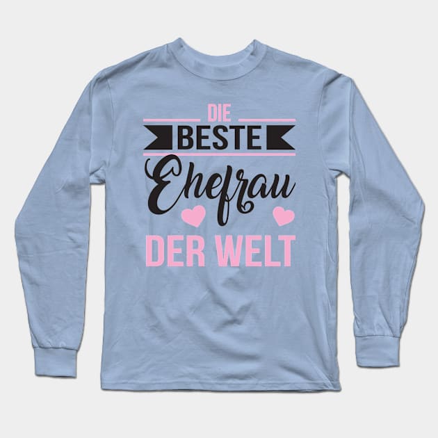 Beste ehefrau der welt (black) Long Sleeve T-Shirt by nektarinchen